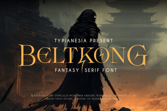 Beltkong: A Fantasy Serif Font for Editorial Design with a Mythical Allure