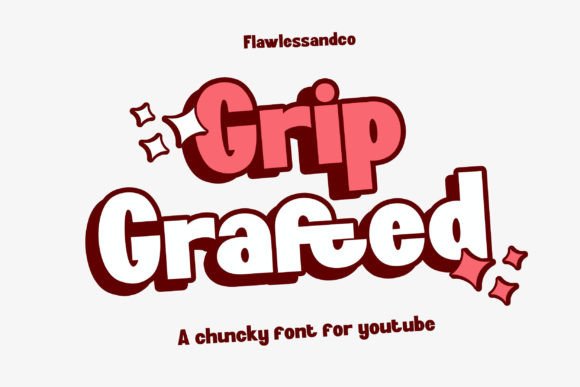 Grip Grafted: A Bold Font for Memorable Marketing