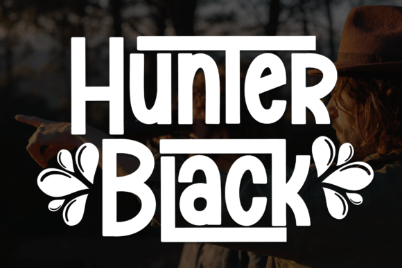 How Hunter Black Font Transformed My Brand’s Typography