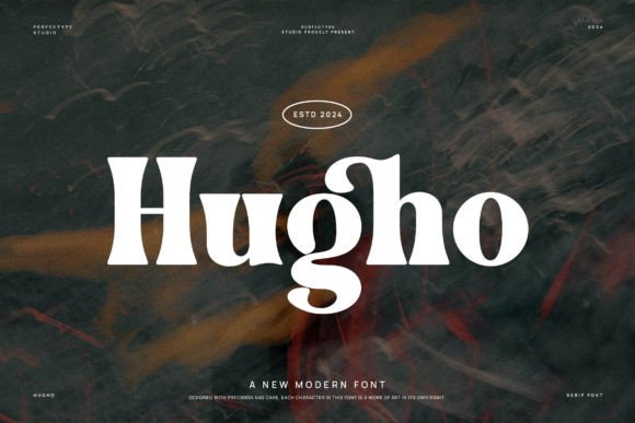 Hugho: A Serif Font That Commands Attention