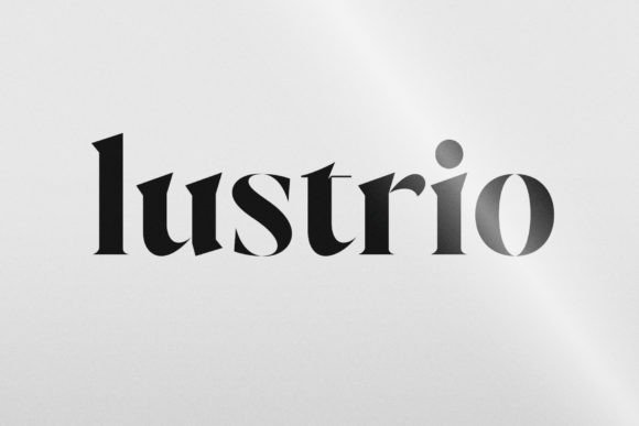 Lustrio: A Designer’s Take on a Timeless Typeface