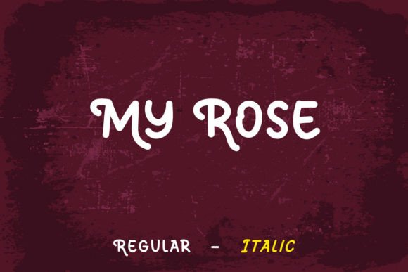 My Rose Font: A Bold Typeface for Digital Branding