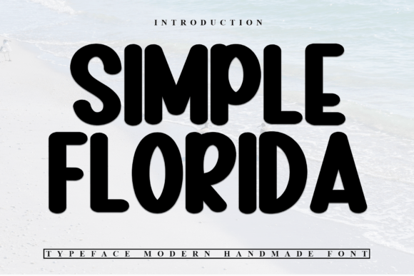 Simple Florida: A Playful Handwritten Font for Editorial Design