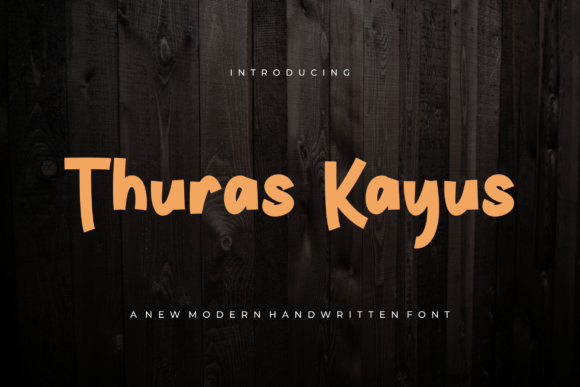 Thuras Kayus: A Bold Handwritten Typeface for Editorial Design